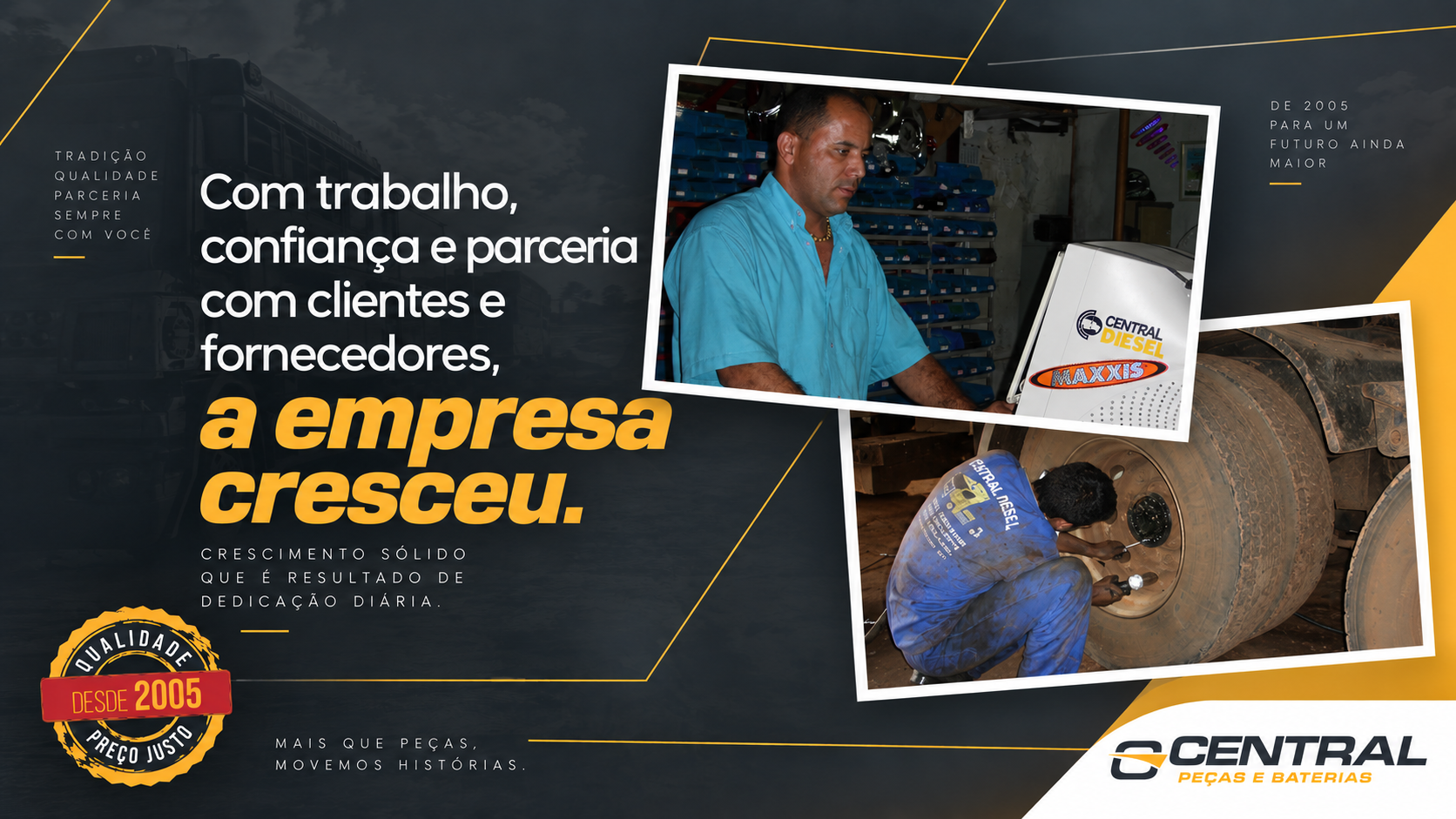 Crescimento da Central Peças e Baterias com trabalho, confiança e parceria