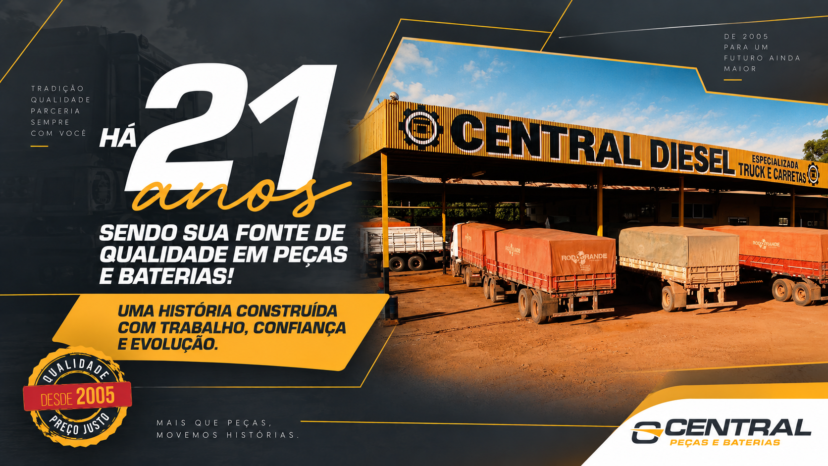 21 anos de história da Central Peças e Baterias